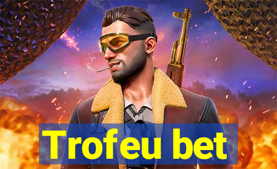 Trofeu bet